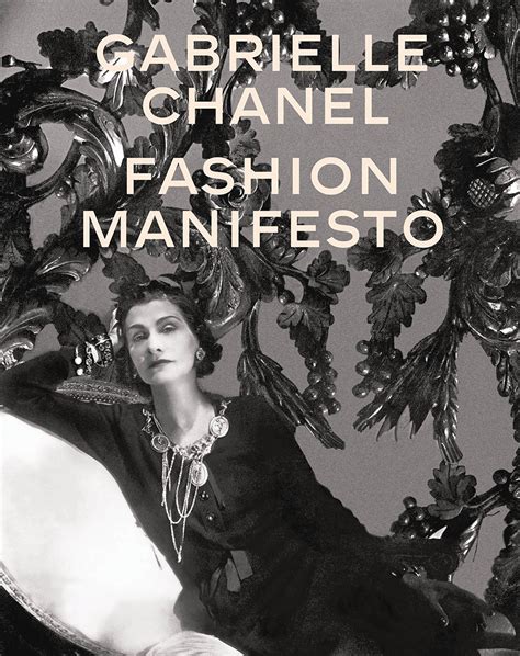 Gabrielle Chanel fashion manifesto